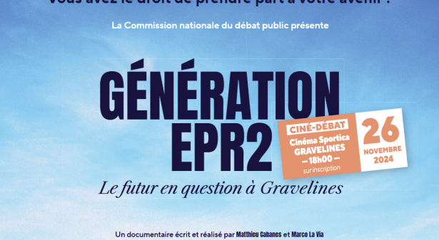 Débat public projet de nouveaux réacteurs nucléaires à Gravelines - Affiche ciné débat du 26 novembre 